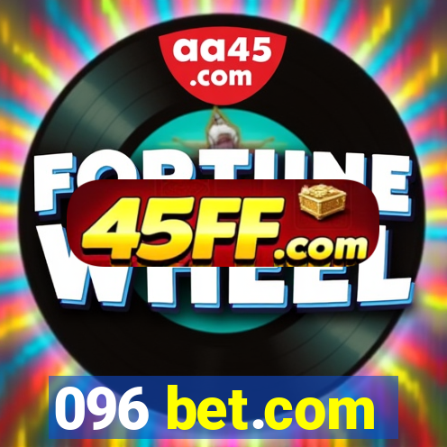 096 bet.com